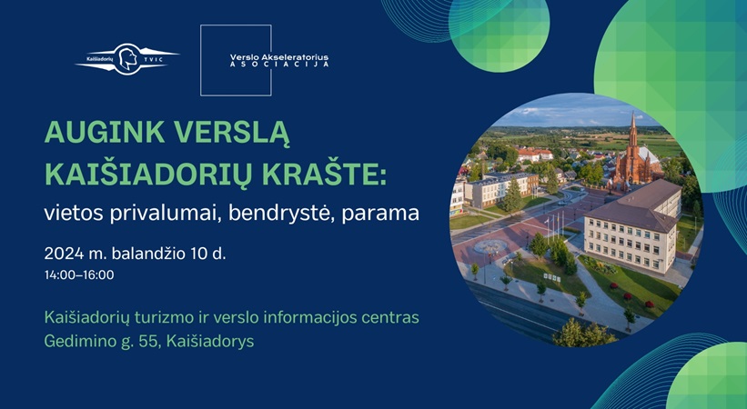 Renginys Augink verslą Kaišiadorių krašte